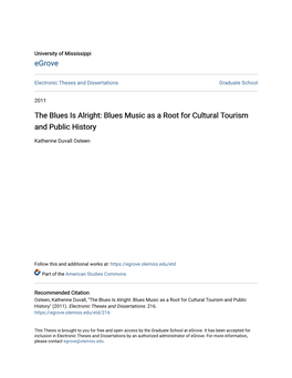 The Blues Is Alright: Blues Music As a Root for Cultural Tourism and Public History