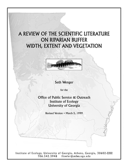 A Review of the Scientific Literature on Riparian Buffer Width, Extent and Vegetation