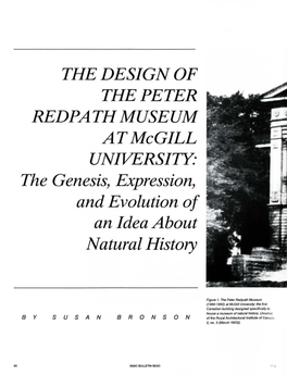 THE DESIGN of the PETER REDPATH MUSEUM at Mcgill UNWERSITY: the Genesis, Expression, and Evolution of an Idea About Natural History