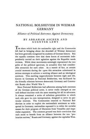 NATIONAL BOLSHEVISM in WEIMAR GERMANY Allianceof Political Extremes Against Democracy