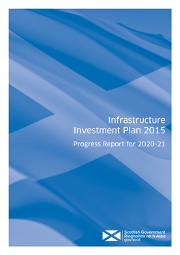 Infrastructure Investment Plan 2015: Progress Report for 2020-21