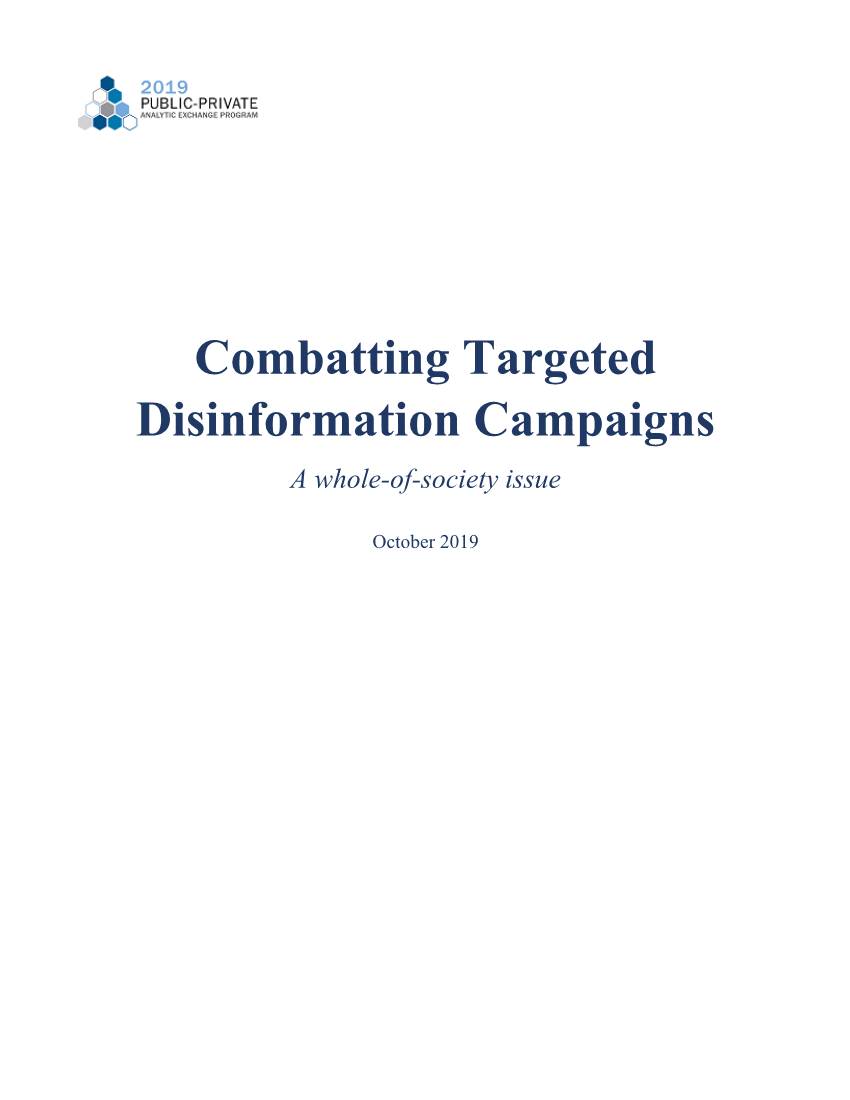 Combatting Targeted Disinformation Campaigns a Whole-Of-Society Issue