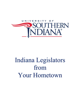 Indiana Legislators from Your Hometown