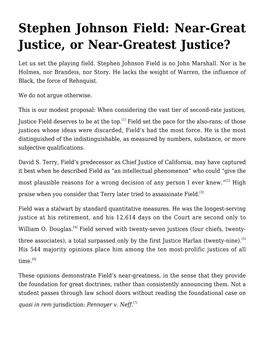 Stephen Johnson Field: Near-Great Justice, Or Near-Greatest Justice?