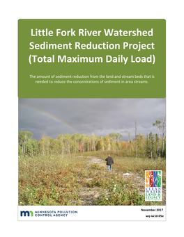 Little Fork River Watershed Sediment Reduction Project (Total Maximum Daily Load)