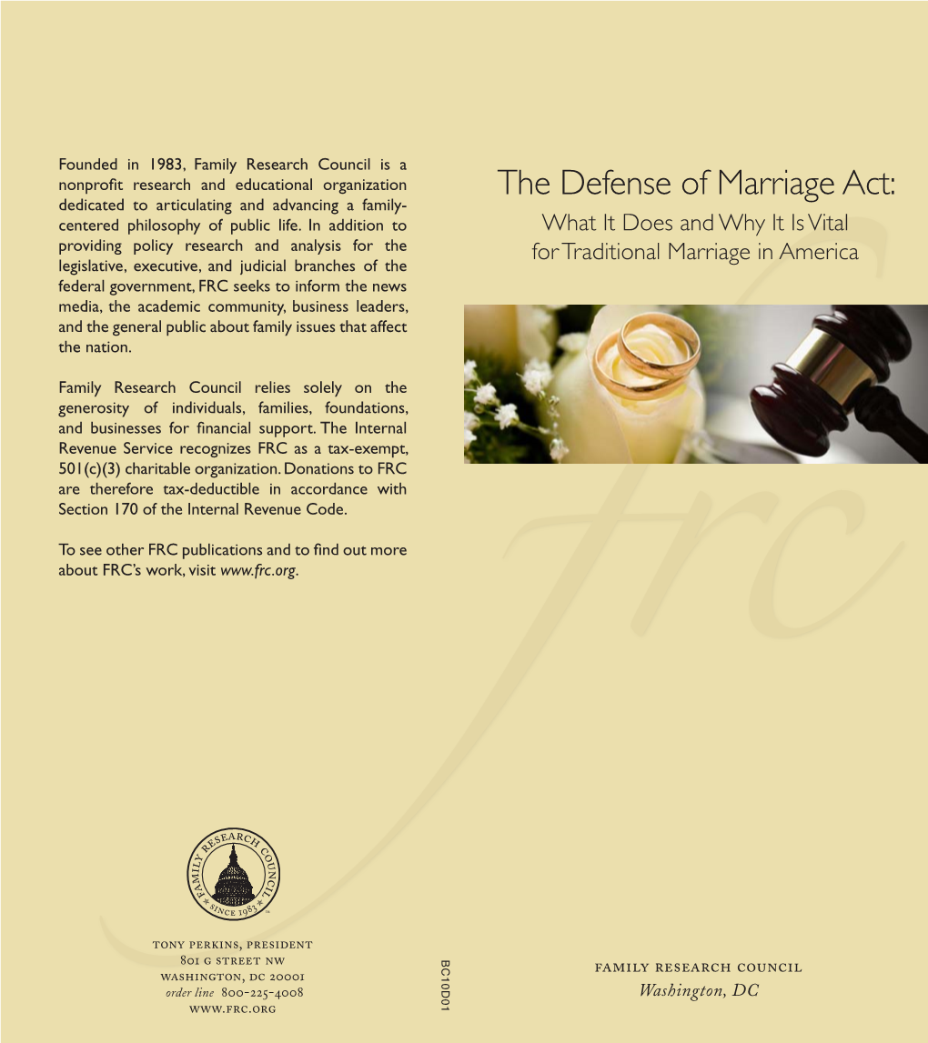 The Defense of Marriage Act: Dedicated to Articulating and Advancing a Family- Centered Philosophy of Public Life