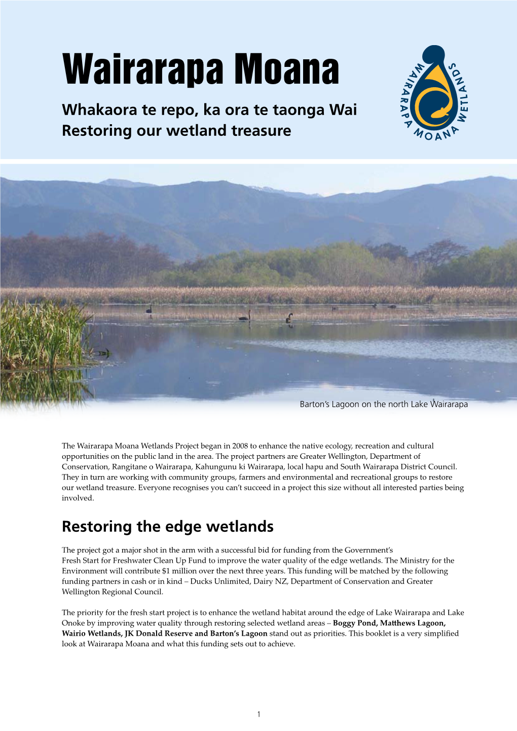 Wairarapa Moana Whakaora Te Repo, Ka Ora Te Taonga Wai Restoring Our Wetland Treasure