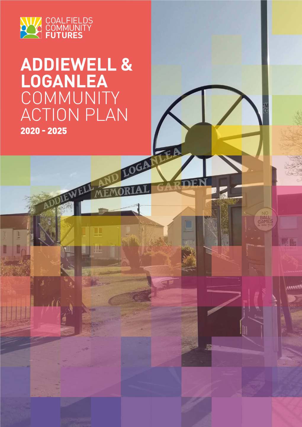 Addiewell & Loganlea Community Action Plan
