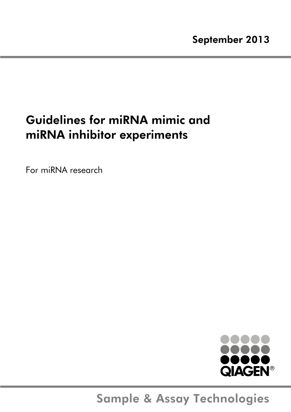 Guidelines for Mirna Mimic and Mirna Inhibitor Experiments