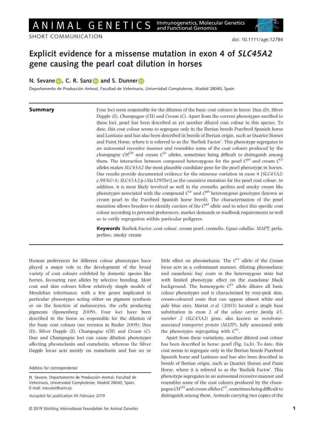 Explicit Evidence for a Missense Mutation in Exon 4 of SLC45A2 Gene Causing the Pearl Coat Dilution in Horses