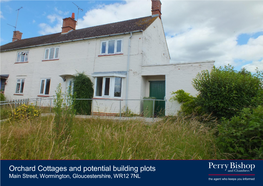 Orchard Cottages and Potential Building Plots Main Street, Wormington, Gloucestershire, WR12 7NL