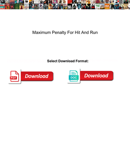 Maximum Penalty for Hit and Run