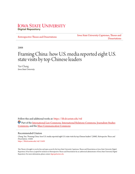 Framing China: How U.S. Media Reported Eight U.S. State Visits by Top Chinese Leaders Yao Chang Iowa State University