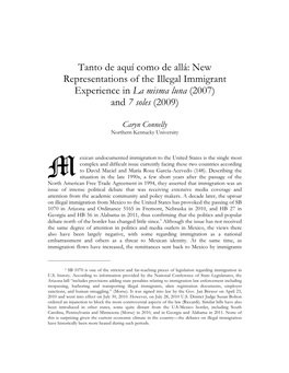 New Representations of the Illegal Immigrant Experience in La Misma Luna (2007) and 7 Soles (2009)