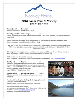 2018 Donor Tour to Norway June 29 – July 7, 2018