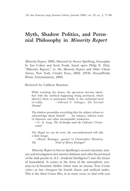 Myth, Shadow Politics, and Peren- Nial Philosophy in Minority Report