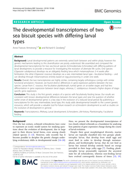 The Developmental Transcriptomes of Two Sea Biscuit Species with Differing Larval Types Anne Frances Armstrong1,2* and Richard K