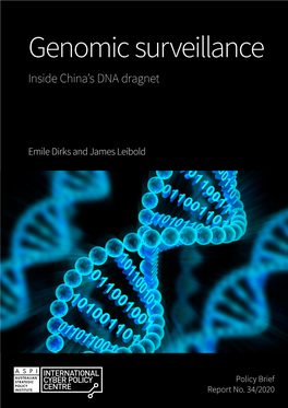 Genomic Surveillance: Inside China's DNA Dragnet