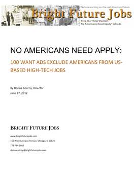 No Americans Need Apply: 100 Want Ads Exclude Americans from Us- Based High-Tech Jobs