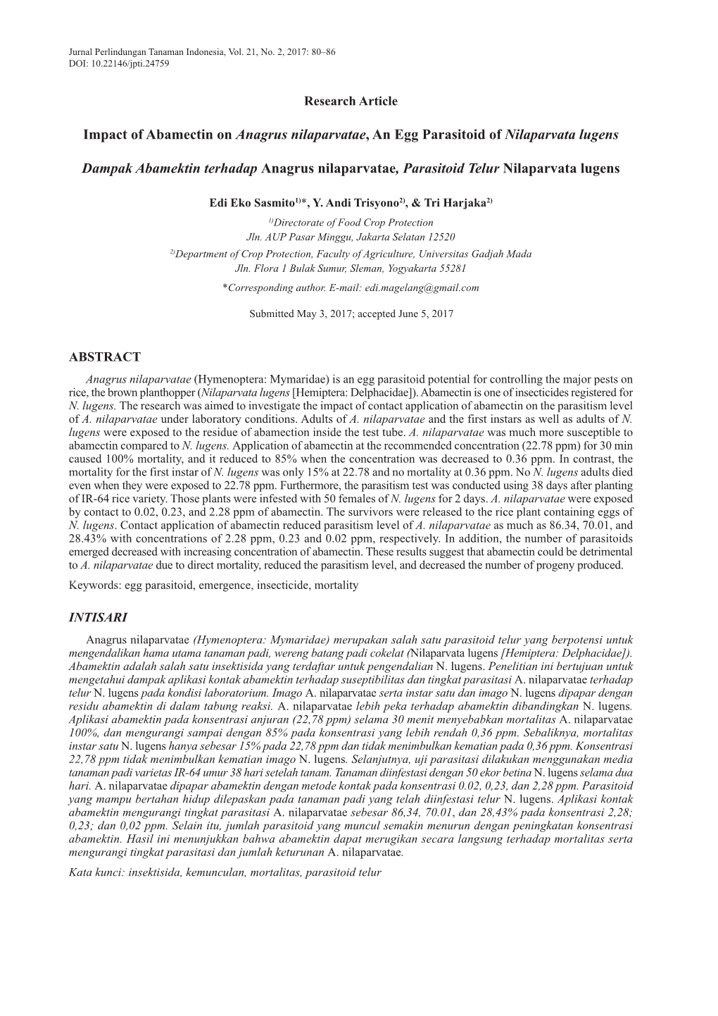 Impact of Abamectin on Anagrus Nilaparvatae, an Egg Parasitoid of Nilaparvata Lugens 81