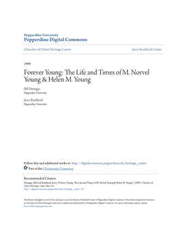 Forever Young: the Life and Times of M. Norvel Young & Helen M. Young