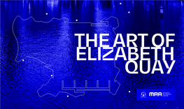 The Art of Elizabeth Quay, MRA, Perth
