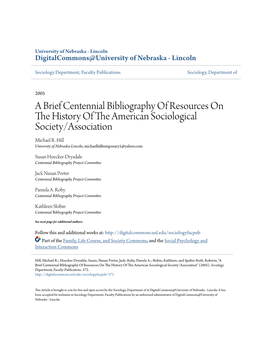 A Brief Centennial Bibliography of Resources on the History of the American Sociological Society/Association