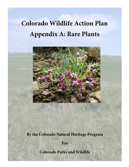 Colorado Wildlife Action Plan, Appendix A: Rare Plants