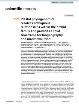 Plastid Phylogenomics Resolves Ambiguous Relationships Within the Orchid Family and Provides a Solid Timeframe for Biogeography