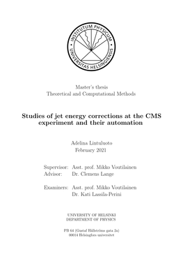 Studies of Jet Energy Corrections at the CMS Experiment and Their Automation