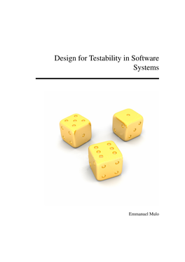 Design for Testability in Software Systems