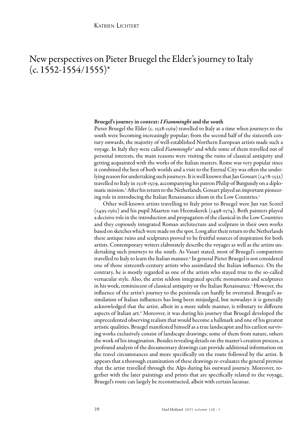 New Perspectives on Pieter Bruegel the Elder's Journey To