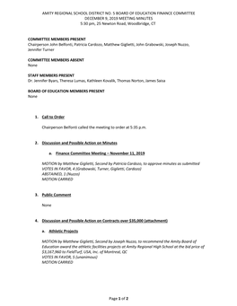 AMITY REGIONAL SCHOOL DISTRICT NO. 5 BOARD of EDUCATION FINANCE COMMITTEE DECEMBER 9, 2019 MEETING MINUTES 5:30 Pm, 25 Newton Road, Woodbridge, CT