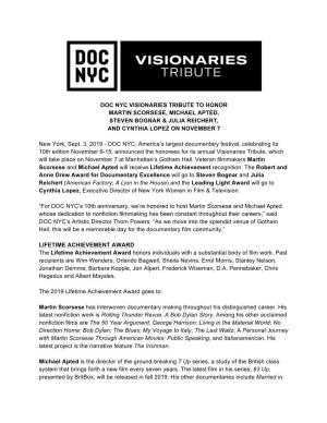 Doc Nyc Visionaries Tribute to Honor Martin Scorsese, Michael Apted, Steven Bognar & Julia Reichert, and Cynthia Lopez on November 7