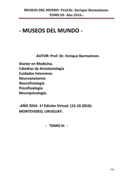 MUSEOS DEL MUNDO- Prof.Dr. Enrique Barmaimon- TOMO III- Año 2016