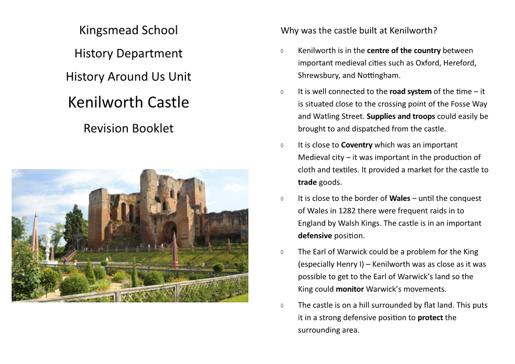 Kenilworth Castle Is Situated Close to the Crossing Point of the Fosse Way and Watling Street