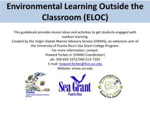 Environmental Learning Outside the Classroom (ELOC)