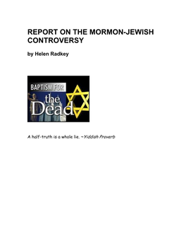 REPORT on the MORMON-JEWISH CONTROVERSY by Helen Radkey