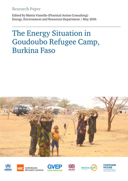 The Energy Situation in Goudoubo Refugee Camp, Burkina Faso the Energy Situation in Goudoubo Refugee Camp, Burkina Faso
