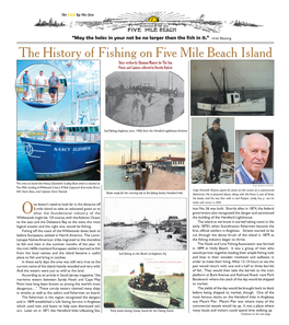 The History of Fishing on Five Mile Beach Island Story Written by Shannon Maurer for the Sun Photos and Captions Collected by Dorothy Kulisek