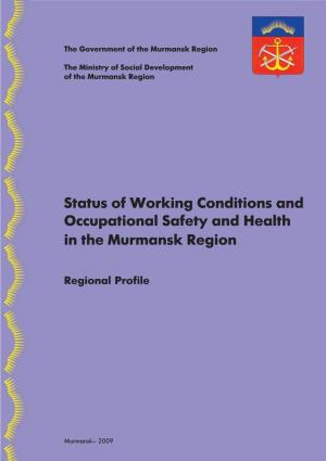Status of Working Conditions and Occupational Safety and Health in the Murmansk Region