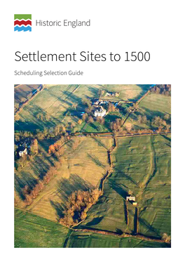 Settlement Sites to 1500 Scheduling Selection Guide Summary