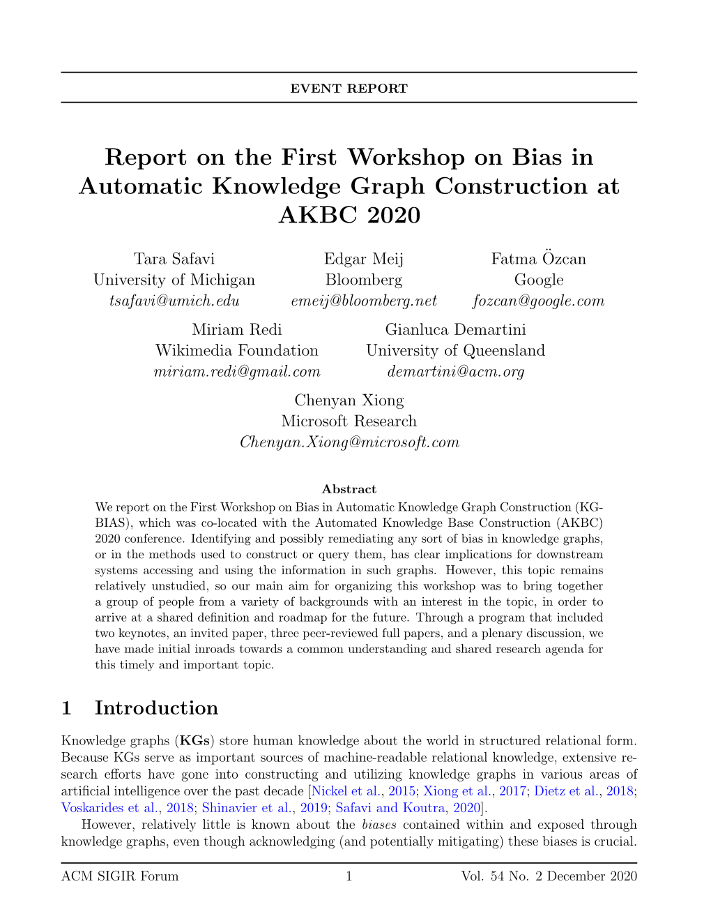 Report on the First Workshop on Bias in Automatic Knowledge Graph Construction at AKBC 2020