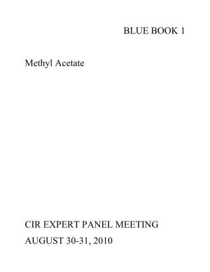 BLUE BOOK 1 Methyl Acetate CIR EXPERT PANEL MEETING
