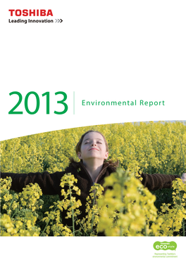 Environmental Report Committed to People, Committed to the Future