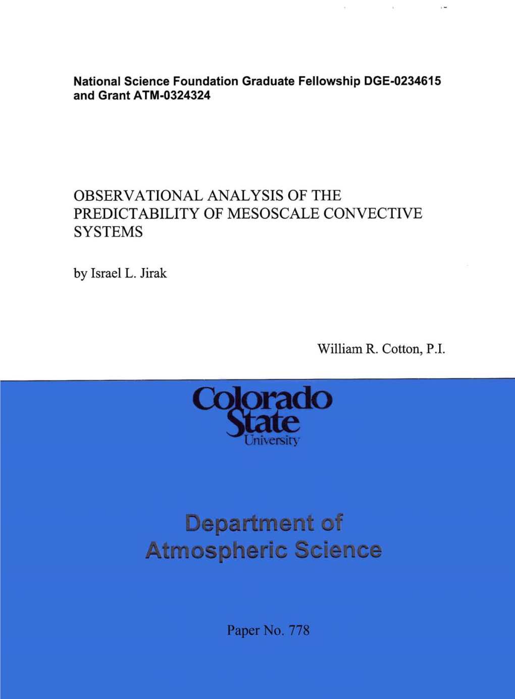 OBSERVATIONAL ANALYSIS of the PREDICTABILITY of MESOSCALE CONVECTIVE SYSTEMS by Israel L