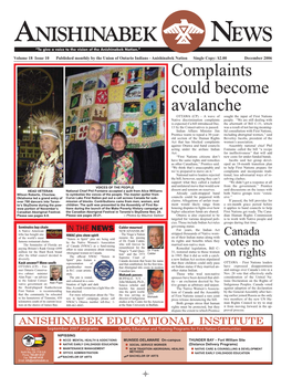 December 2006 Complaints Could Become Avalanche OTTAWA (CP) – a Wave of Sought the Input of First Nations Native Discrimination Complaints People