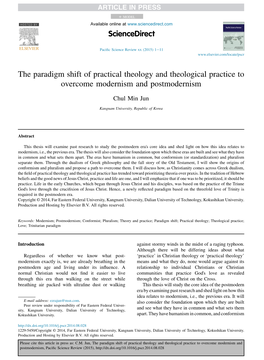 The Paradigm Shift of Practical Theology and Theological Practice to Overcome Modernism and Postmodernism