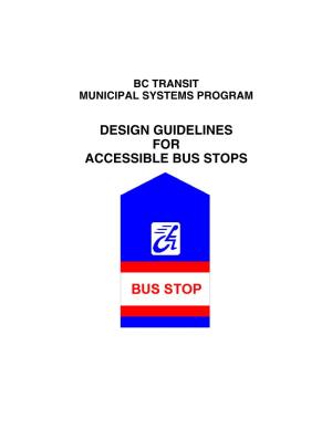 BC Transit. "Design Guidelines for Accessible Bus Stops."