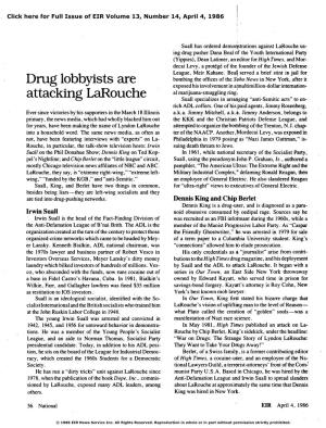 Drug Lobbyists Are Attacking Larouche